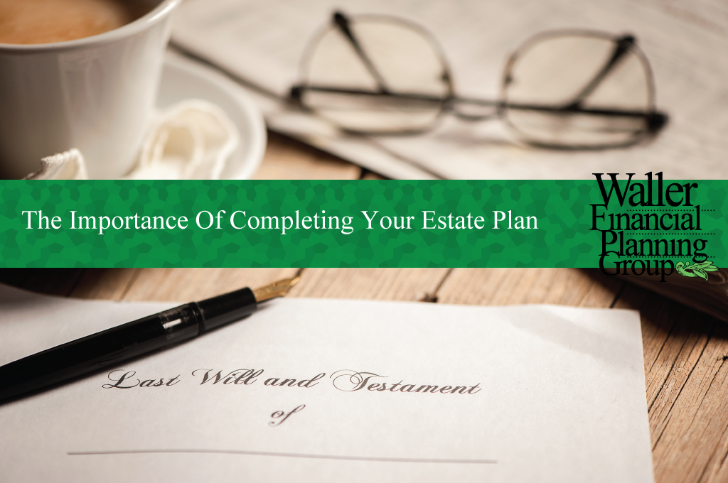 Why it's important to have an estate plan