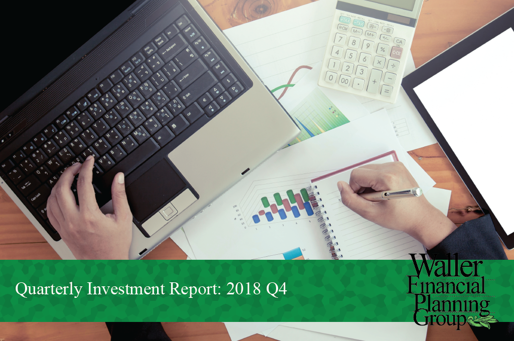 Waller Financial 2018 Q4 investment report