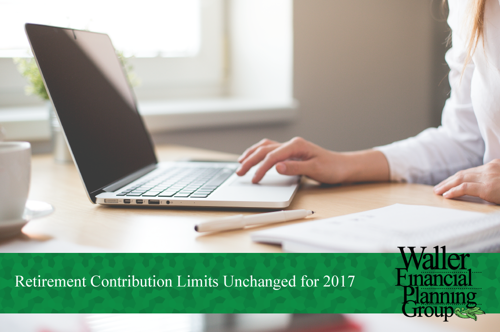 what is the retirement contribution limit in 2017?