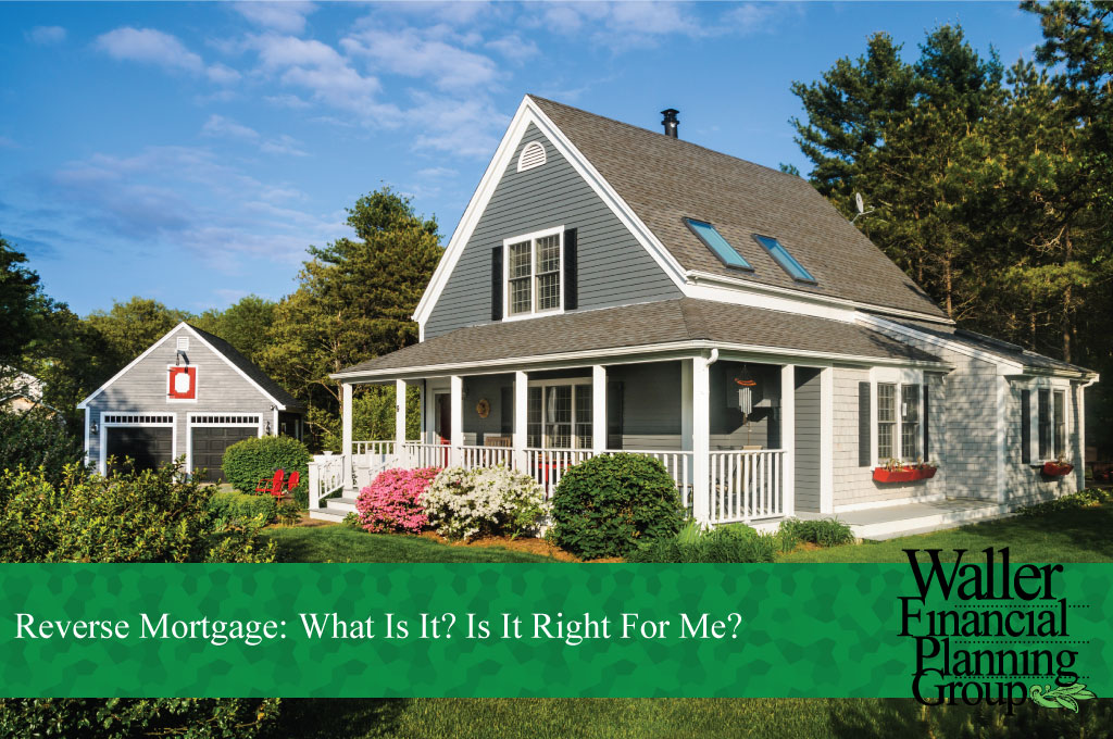 What is a Reverse Mortgage?
